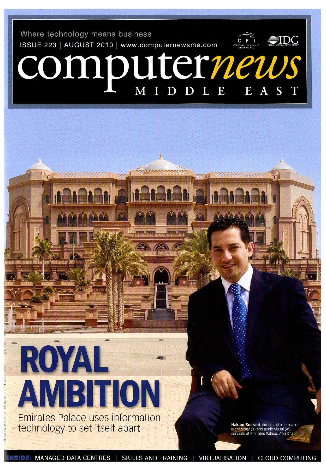 Computer News Middle East, August 2010 cover: Royal Ambition, with Cam Sourani seated in front of Emirates Palace